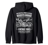 Roger's Garage Vintage Motorcycle Design for the Name Roger Zip Hoodie