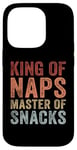 Coque pour iPhone 14 Pro King of Naps Master of Snacks Fête des pères Amusant Papa