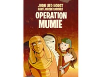 Operation Mumie | Jørn Lier Horst | Språk: Danska