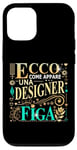 Coque pour iPhone 12/12 Pro Una Designer Figa Idee Regalo Divertente Graphic Designer