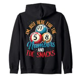 I'm just here for the Numbers and the Snacks - Bingo Zip Hoodie