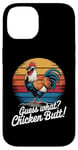 Coque pour iPhone 14 Guess What Chicken Butt Humour Chicken Butt