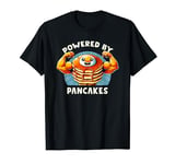 Powered By Pancakes Breakfast Lover Maple Syrup Day T-Shirt