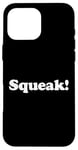 Coque pour iPhone 16 Pro Max Squeak! Éventail amusant pour animal de compagnie, souris et rat