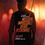 Lorne Balfe  Mission: Impossible 7  Dead Reckoning Part One  CD