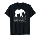 History Of Carthage - Always Be Yourself - Hannibal Barca T-Shirt