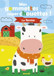 Mes gommettes super chouettes ! - La ferme (Vache) (Jeunesse)