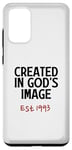 Coque pour Galaxy S20+ Créé à l'image de Dieu est né en 1993, âge, foi et anniversaire