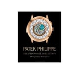 The Impossible Collection of Patek Philippe