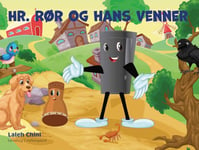 Hr. Rør Og Hans Venner | Laleh Chini | Språk: Danska