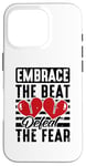 iPhone 16 Pro Embrace The Beat Defeat The Fear - Open Heart Surgery Case