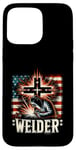 Coque pour iPhone 15 Pro Max Soudeur Drapeau Américain Soudage Foi Croix Chrétienne Soudure