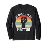 Jewish Lives Matter Vintage Proud Jew Save Jerusalem Long Sleeve T-Shirt