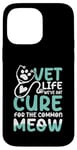 Coque pour iPhone 14 Pro Max Vet Life pour vétérinaire chirurgien vétérinaire