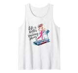 Life is Better in Running Shoes Gym Workout Treadmill Runner Tank Top