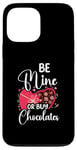 iPhone 13 Pro Max Be Mine Or Buy Chocolates Relationship Couple Heart Case