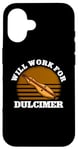 iPhone 16 Will Work For Dulcimer Music Teacher Instrumentalist Case