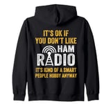 Amateur Ham Radio Operator CB Radio Enthusiast Ham Radio Dad Zip Hoodie