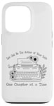 iPhone 13 Pro Let God Be The Author Of Your Life - One Chapter At A Time Case