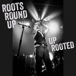 Roots Roundup  Up Rooted  CD