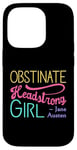 iPhone 14 Pro Obstinate Headstrong Girl - Jane Austen Pride And Prejudice Case