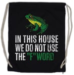 We Do Not Use The F Word Drawstring Bag The League Fun Swear Frog of Gentleman