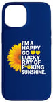 iPhone 15 I'm A Happy Go Lucky Ray Of Fucking Sunshine Shirt Sunflower Case