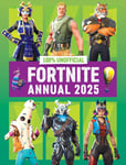 100% Unofficial Fortnite Annual 2025: Perfect for gaming fans, discover the bes