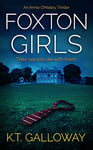 Foxton Girls: A British Boarding School Crime Thriller (An O'Malley & Swift Crime Thriller Book 2)