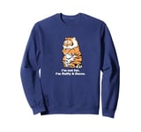 Adorably Chunky Tiger, Funny Fluffy Big Cat Says:I'm not Fat Sweatshirt