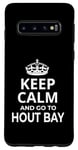 Coque pour Galaxy S10 Hout Bay Souvenirs / Inscription « Keep Calm And Go To Hout Bay ! »