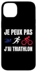 Coque pour iPhone 14 Plus Je Peux Pas J'ai Triathlon sport triathlon Fan francophone