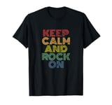 Keep Calm And Rock On retro 70s vintage distressed look T-Shirt