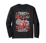 Carnival For Kids: Twirly Rides And Twinkling Lights Long Sleeve T-Shirt