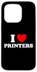 iPhone 15 Pro I Love Printers Funny Computer Cartridge Ink Paper Print Fan Case