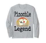 Funny Pinochle Legend Card Game Winner Winning Game Night Long Sleeve T-Shirt