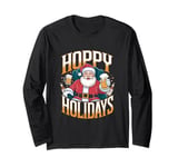 Hoppy Holidays Funny Santa Claus Christmas Beer Long Sleeve T-Shirt