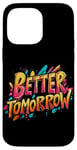 iPhone 14 Pro Max Multicolor Better Tomorrow Costume for Boys and Girls Case