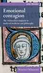 Emotional Contagion  The Aristotelian Compassio in Medieval Medicine and Philosophy