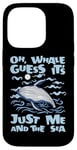 iPhone 14 Pro Just Me And The Sea Blue Beluga Cetacea Whale Watching Case