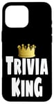 Coque pour iPhone 16 Pro Max Gagnant de la couronne de Funny Trivia King Night Game Player Lover