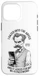 Coque pour iPhone 16 Pro Max Une drôle de philosophie de Nietzsche plongée dans l'abîme Mot de passe Wi-Fi