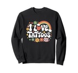 Funny Tattoo Quote Ink Humor Funny Tattoo Sweatshirt