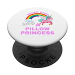 Fun Graphic-Never Stop Being A Pillow Princess PopSockets Adhesive PopGrip