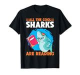 All The Cool Sharks Are Reading Kindergarten -- T-Shirt