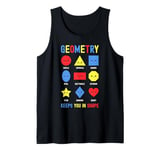 Geometry Keeps You In Shape Funny School Jokes For Kids Tank Top