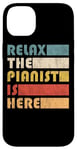 iPhone 14 Plus Relax The Pianist Is Here Piano Funny Musician Case