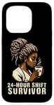 iPhone 15 Pro 24 Hour Shift Survivor Coffee Lover Funny Black Nurse Case