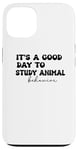 iPhone 13 It's a good day to study animal behavior Case