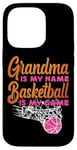 iPhone 14 Pro Basketball Bball Grandma Grandma Is My Name Basketball Is My Case